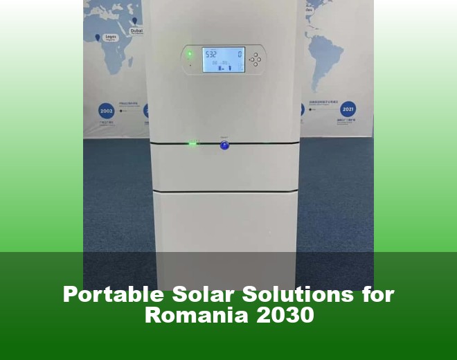 Portable Solar Solutions for Romania 2030